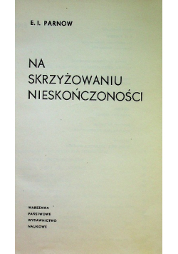 Na skrzyżowaniu nieskończoności