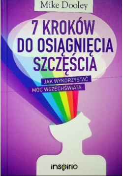 7 kroków do osiągnięcia szczęścia