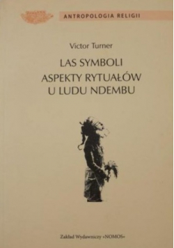 Las symboli aspekty rytuałów u ludu Ndembu
