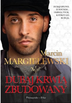 Dubaj krwią zbudowany