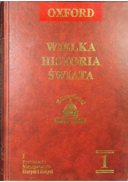 Wielka historia świata Tom I