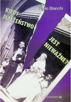Kiedy małżeństwo jest nieważne