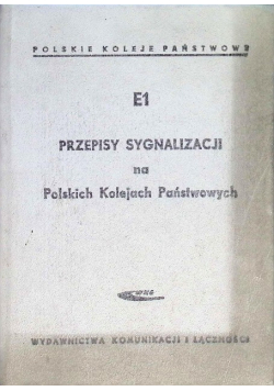 E1 przepisy sygnalizacji na Polskich Kolejach Państwowych
