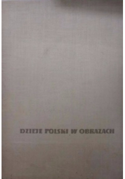 Dzieje Polski w obrazach