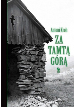 Za tamtą górą