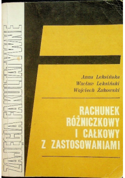Rachunek różniczkowy i całkowy z zastosowaniami