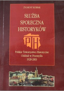 Służba społeczna historyków