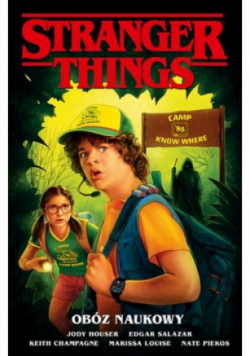Stranger Things  Obóz naukowy