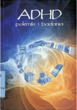 ADHD polemiki i badania