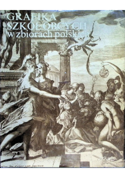 Grafika szkół obcych w zbiorach polskich