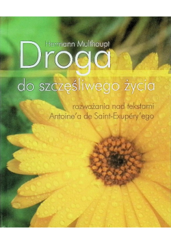 Droga do szczęśliwego życia