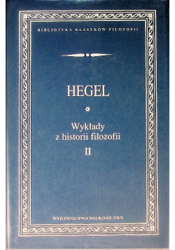 Wykłady z historii filozofii Tom 2