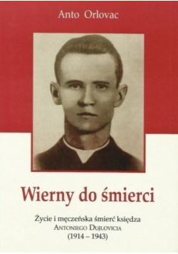 Wierny do śmierci