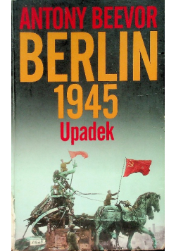 Berlin Upadek 1945