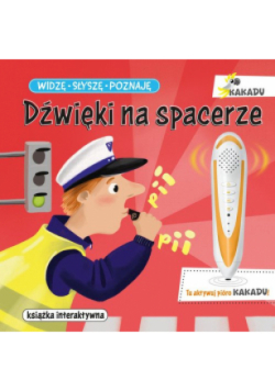 Widzę słyszę poznaję Dźwięki na spacerze