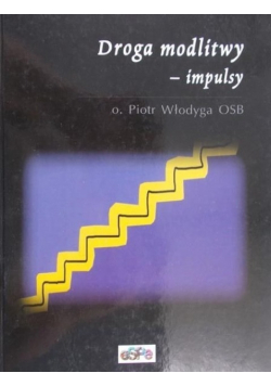 Droga modlitwy - impulsy