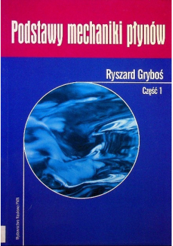 Podstawy mechaniki płynów Część 1