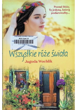 Wszystkie róże świata