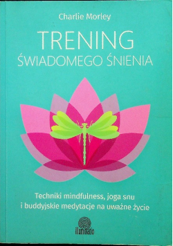 Trening świadomego śnienia
