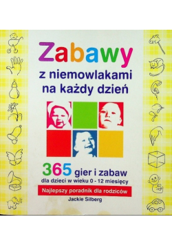 Zabawy z niemowlakami na każdy dzień