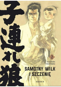 Samotny Wilk i Szczenię Tom 2
