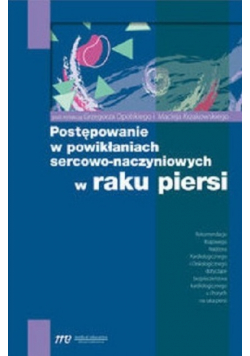 Postępowanie w powikłaniach sercowo naczyniowych w raku piersi