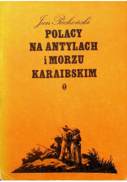 Polacy na Antylach i morzu Karaibskim