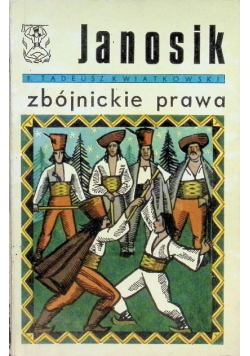 Janosik Zbójnickie prawa