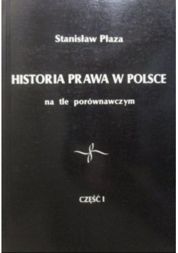 Historia prawa w Polsce Część 1