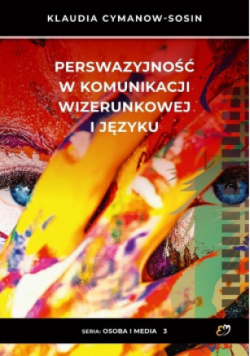 Perswazyjność w komunikacji wizerunkowej i języku