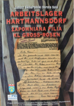 Arbeitslager Hartmannsdorf zapomniana filia