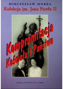 Kompromitacja kościoła i państwa