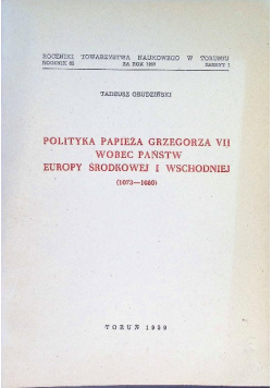 Polityka Papieża Grzegorza VII wobec państw Europy Środkowej i Wschodniej