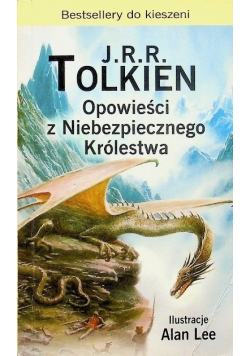 Opowieść z niebezpiecznego królestwa