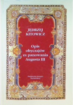 Opis obyczajów za panowania Augusta III