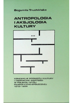 Antropologia i aksjologia kultury