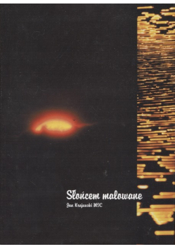 Słońcem malowane