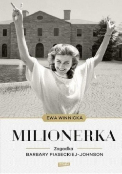 Milionerka Zagadka Barbary Piaseckiej Johnson