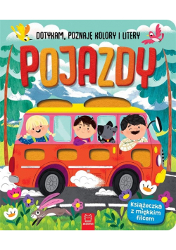 Pojazdy dotykam  poznaję kolory i litery