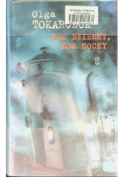 Dom dzienny dom nocny