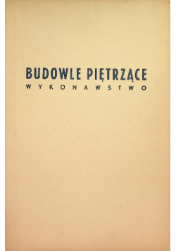 Budowle piętrzące wykonawstwo