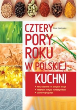 Cztery pory roku w polskiej kuchni