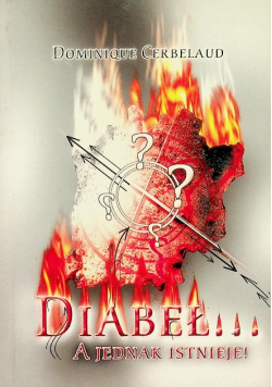 Diabeł a jednak istnieje