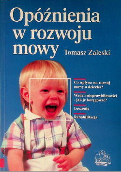 Opóźnienie w rozwoju mowy