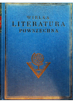 Wielka literatura powszechna Tom I