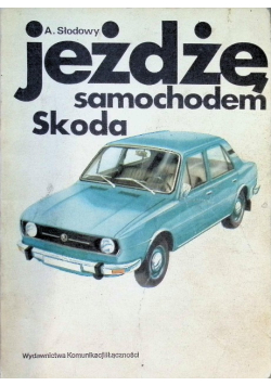 Jeżdżę samochodem Skoda