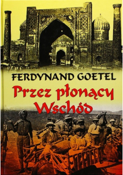 Przez płonący wschód