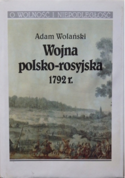 Wojna polsko - rosyjska 1792 r.