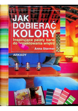 Jak dobierać kolory