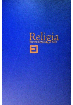 Religia Encyklopedia PWN Tom 8